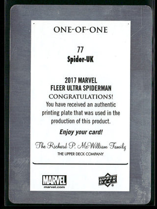2017 UD Fleer Ultra Spider-Man 77 Spider-UK Printing Plate Black