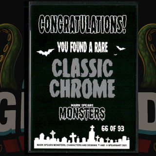 2021 Mark Spears Monsters Series 1 Classic Chrome Card 66 Mr. Gigglesworth