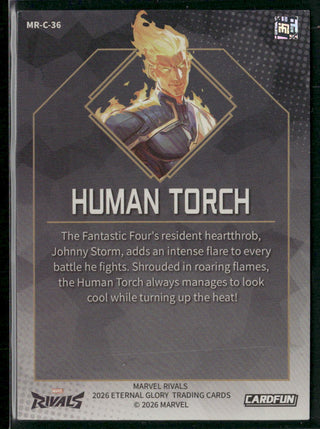 2026 Cardfun Marvel Rivals Eternal Glory Card MR-C-36 Human Torch Duelist