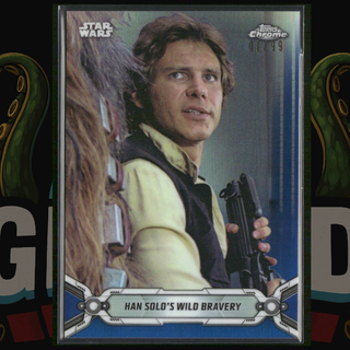 2019 Topps Star Wars Chrome Legacy Card 93 Han Solo's Wild Bravery Blue 01/99