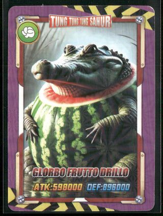 Tung Tung Tung Sahur (Italian Brainrot) Series 2 Card Glorbo Frutto Drillo