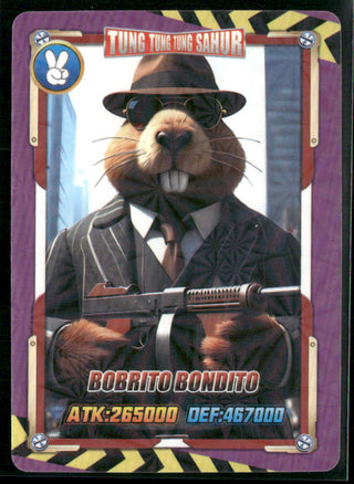 Tung Tung Tung Sahur (Italian Brainrot) Series 2 Card Bobrito Bondito
